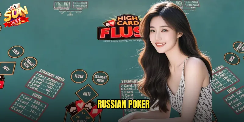 Russian Poker sunwin - Phong cách poker Nga mạnh mẽ và táo bạo 4 Russian Poker